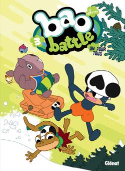 Bao Battle - Tome 03 : Un pour tous