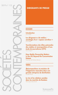 Revue sociétés contemporaines n.113 : 2019 - dirigeants de presse