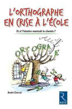 L'Orthographe En Crise A L'école
