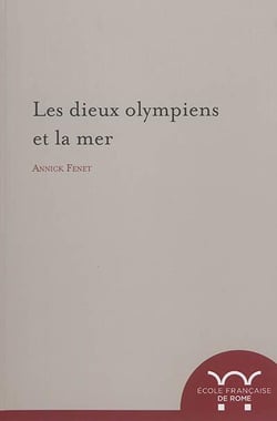 Les dieux olympiens et la mer : LES DIEUX OLYMPIENS ET LA MER