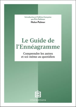 Le guide de l'ennéagramme : Comprendre les autres et soi-même au quotidien