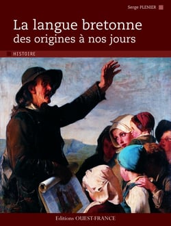 La langue bretonne des origines à nos jours
