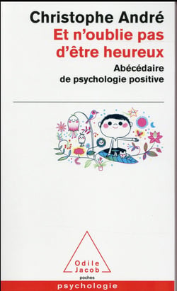 Et n'oublie pas d'être heureux