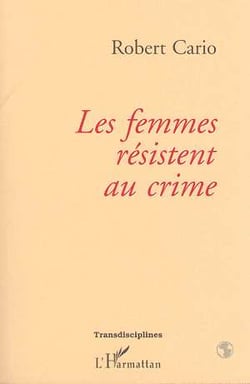 Les femmes résistent au crime