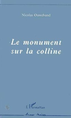 Le monument sur la colline