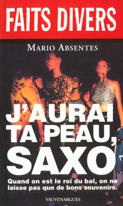 J'aurai ta peau saxo