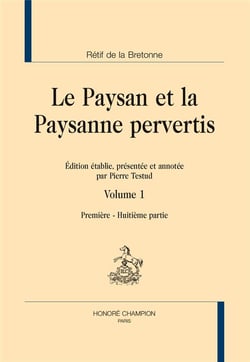 Le paysan et la paysanne pervertis Tome 1 : parties 1-8