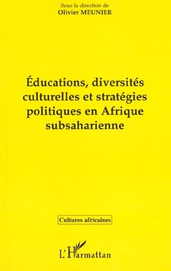 EDUCATIONS, DIVERSITÉS CULTURELLES ET STRATÉGIQUES EN AFRIQUE SUBSAHARIENNE