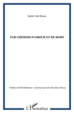 Par chemins d'amour et de mort