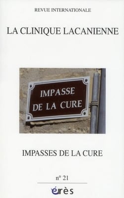 La clinique lacanienne n.21 : les impasses de la cure