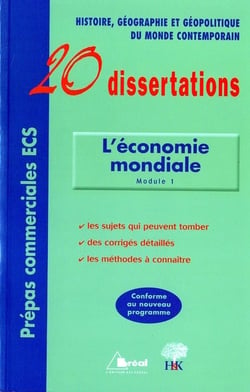 20 dissertations - l'économie mondiale en 20 dissertations