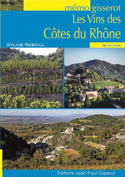 Mémo : les vins des côtes  du Rhône
