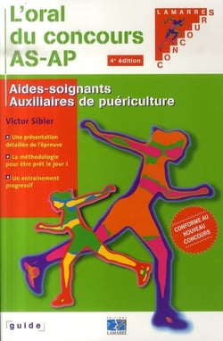 L'oral du concours as-ap (4e édition)