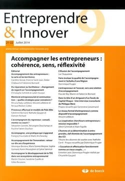 Entreprendre & innover n.21/22 : accompagner les entrepreneurs: cohérence, sens, réflexivité