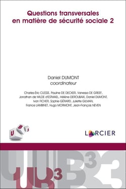 Questions transversales en matière de sécurité sociale Tome 2