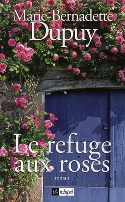 Le refuge aux roses