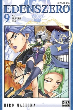 Edens zero Tome 9 : ne pleure pas