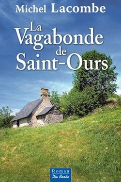 La vagabonde de saint-ours