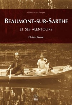 Beaumont-sur-Sarthe - et ses alentours