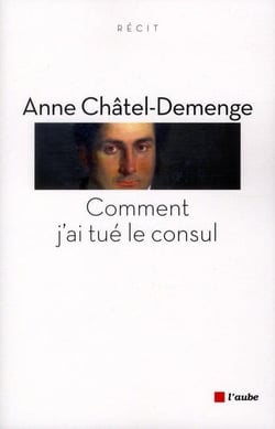 Comment j'ai tué le consul