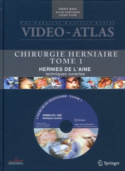 Vidéo atlas - chirurgie herniaire t.1 - hernie de l'aine, techniques ouvertes