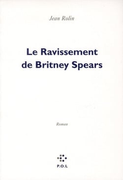 Le ravissement de Britney Spears