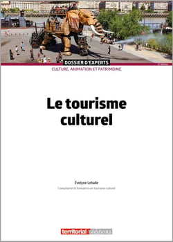 Le tourisme culturel (3e édition)
