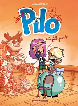 Pilo Tome 4 : Pilo et la fille pirate