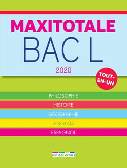 Maxitotale : bac L - terminale - tout-en-un (édition 2020)