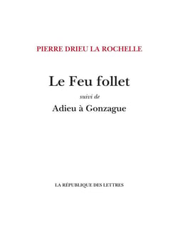 Le Feu follet - Adieu à Gonzague