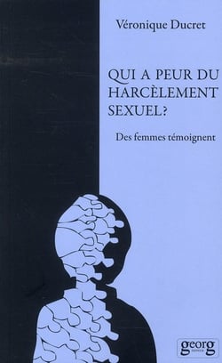 Qui a peur du harcèlement sexuel ? des femmes témoignent