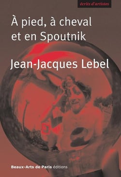 À pied, à cheval et en spoutnik
