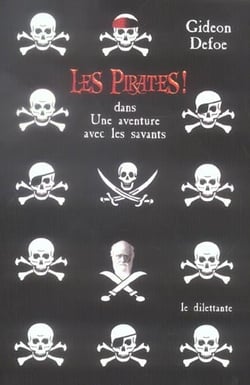 Les Pirates ! Dans Une Aventure Avec Les Savants