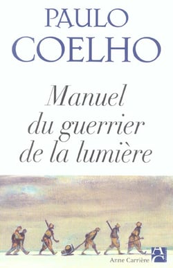 Manuel du guerrier de la lumiere