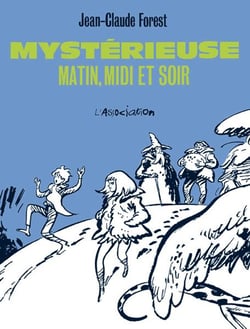 Mystérieuse, matin, midi et soir