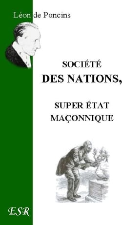 Société des nations, super eétat maçonnique