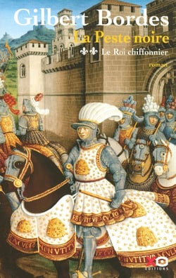 La peste noire Tome 2 - le roi chiffonnier