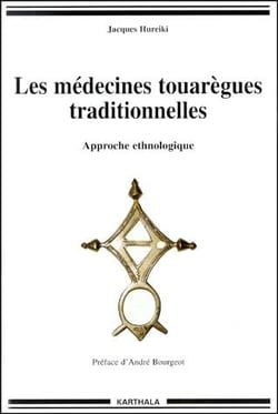 Médecines touarègues traditionnelles (Les)