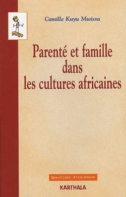 Parenté et famille dans les cultures africaines. Points de vue de l'anthropologie juridique