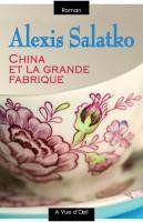 China et la grande fabrique