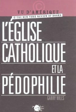 L'eglise catholique et la pedophilie