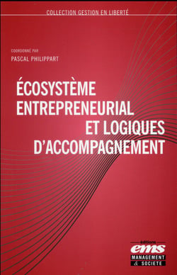 Écosystème entrepreneurial et logiques d'accompagnement