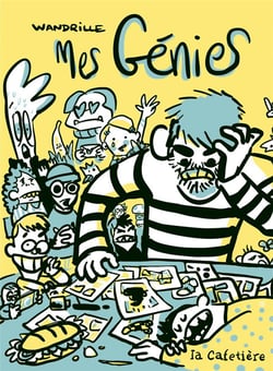Mes génies Tome 1 : Leurs pareils à deux fois ne se font pas connaître