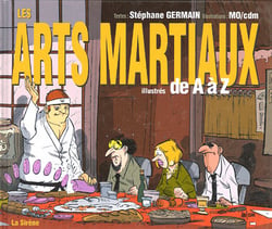 Les arts martiaux illustres de a a z