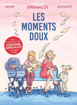 Les Moments doux