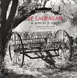 Lauragais, la terre et le temps