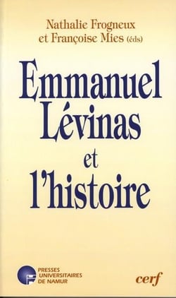 Emmanuel Levinas et l'histoire