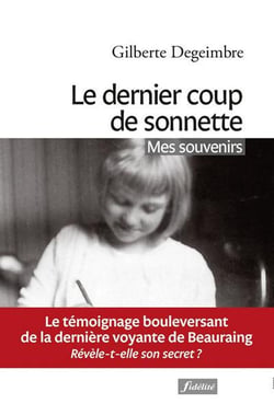 Le dernier coup de sonnette - mes souvenirs