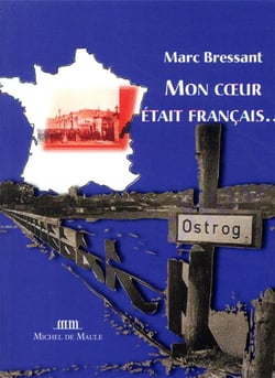 Mon coeur était français...