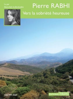 VERS LA SOBRIETE HEUREUSE (1CD MP)